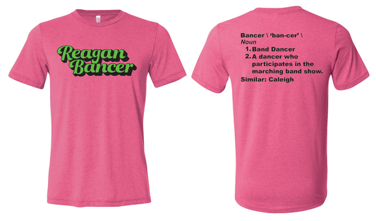 Reagan HS Bancer T-Shirt (Customized with Bancer Name)